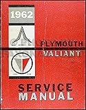 1962 Plymouth and Valiant Repair Shop Manual Original