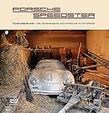 Porsche Speedster: Scheunenfund / Die Geheimnisse des Porsche-Flüsterers