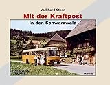 Mit der Kraftpost in den Schwarzwald