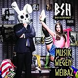 Musik Wegen Weibaz