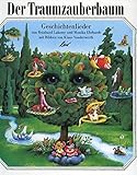 Der Traumzauberbaum: Geschichtenlieder
