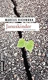 Januskinder: Kriminalroman (Chefermittler Charkow)