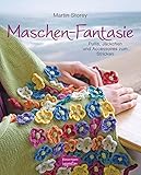 Maschen-Fantasie: Pullis, Jäckchen und Accessoires zum Stricken. Gestricktes mit Blumen