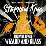 The Dark Tower IV: Wizard and Glass