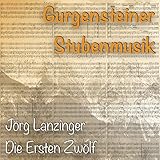 Jörg Lanzinger - Die ersten Zwölf