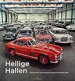Heilige Hallen: Die geheime Fahrzeugsammlung von Mercedes-Benz