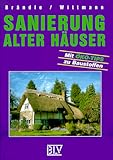 Sanierung alter Häuser